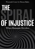 Spiral of Injustice e-book:  When Humanity Devolve
